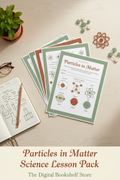 Particles in Matter Science Lesson Pack – The Digital Bookshelf Store